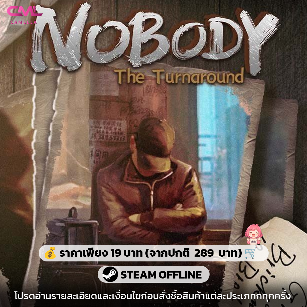 Nobody - The Turnaround