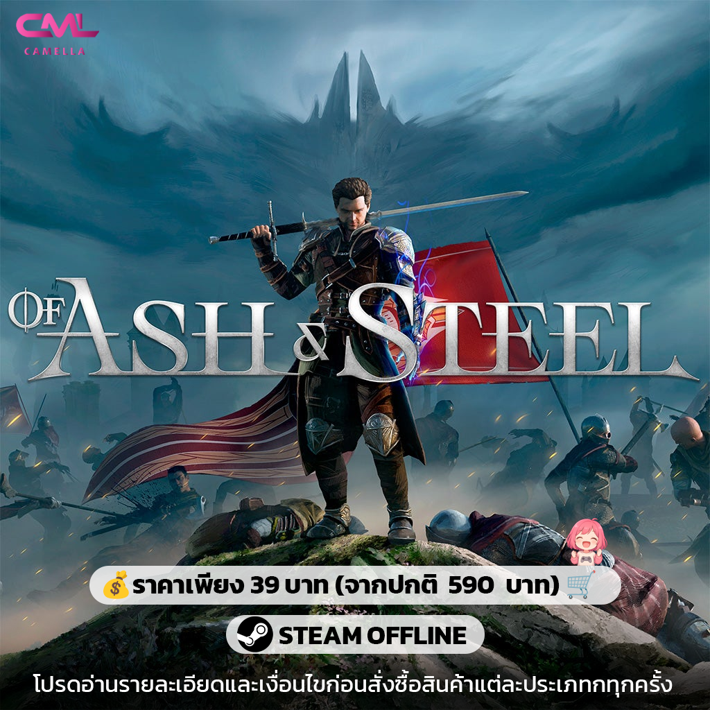 Of Ash and Steel